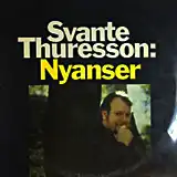 SVANTE THURESSON / NYANSER