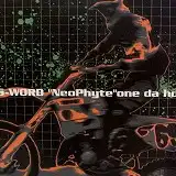 S-WORD / NEOPHYTE.ONE DA HO!!Υʥ쥳ɥ㥱å ()