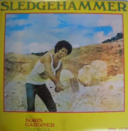 BORIS GARDINER / SLEDGEHAMMERΥʥ쥳ɥ㥱å ()