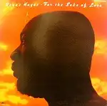  ISAAC HAYES / FOR THE SAKE OF LOVE