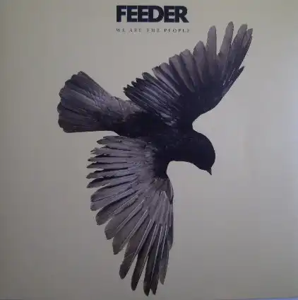 FEEDER / WE ARE THE PEOPLE