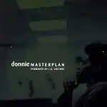 DONNIE / MASTERPLAN