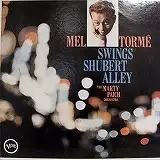 MEL TORME / SWINGS SHUBERT ALLEY