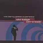 BARRY GEMSO EXPERIENCE / SKI LODGE SERENADE