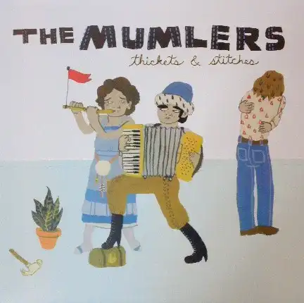 MUMLERS / THICKETS & STITCHES