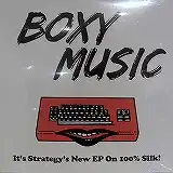 STRATEGY / BOXY MUSIC