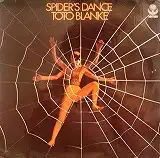 TOTO BLANKE / SPIDER'S DANCE