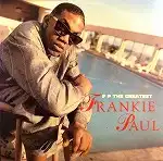 FRANKIE PAUL / F P THE GREATEST