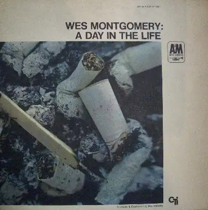 WES MONTGOMERY / A DAY IN THE LIFE