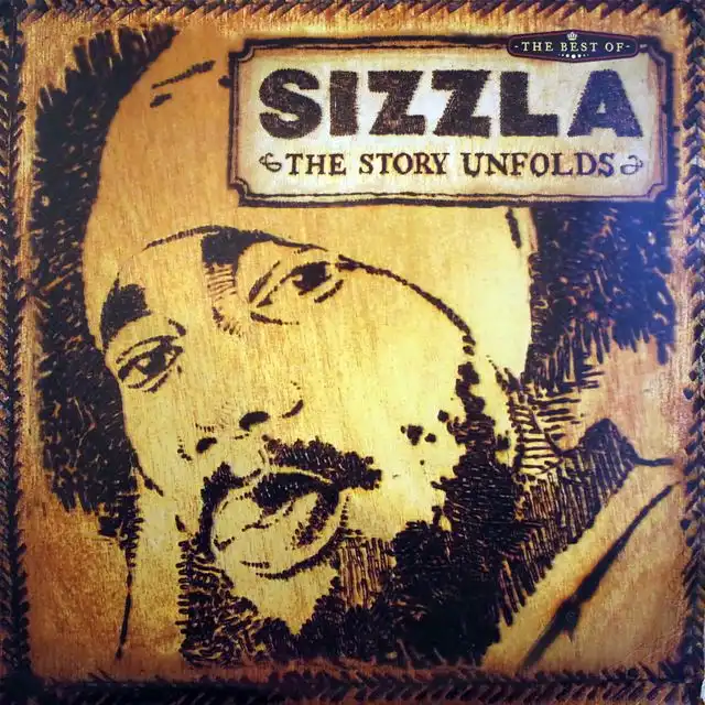 SIZZLA / STORY UNFOLDS BEST OF