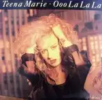 TEENA MARIE / OOO LA LA LA