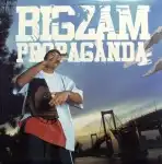 BIGZAM / PROPAGANDA