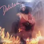 DELILAH / DANCING IN THE FIRE