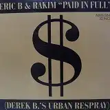 ERIC B & RAKIM / PAID IN FULLΥʥ쥳ɥ㥱å ()