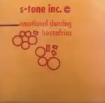 S-TONE INC / EMOTIONAL DANCINGΥʥ쥳ɥ㥱å ()