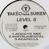 TAKEO FEAT. SUIKEN / LEVEL 5Υʥ쥳ɥ㥱å ()