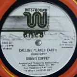 DENNIS COFFEY / CALLING PLANET EARTHΥʥ쥳ɥ㥱å ()