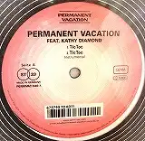 PERMANENT VACATION / TIC TOCΥʥ쥳ɥ㥱å ()