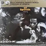 BILLY PARKER'S FOURTH WORLD / FREEDOM OF SPEECH