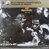 BILLY PARKER'S FOURTH WORLD / FREEDOM OF SPEECHΥʥ쥳ɥ㥱å ()