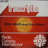 SADIK HAKIM / SADIK HAKIM PLAYS DUKE ELLINGTON