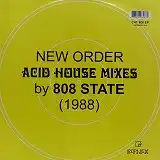 NEW ORDER / ACID HOUSE MIXES BY 808 STATEΥʥ쥳ɥ㥱å ()