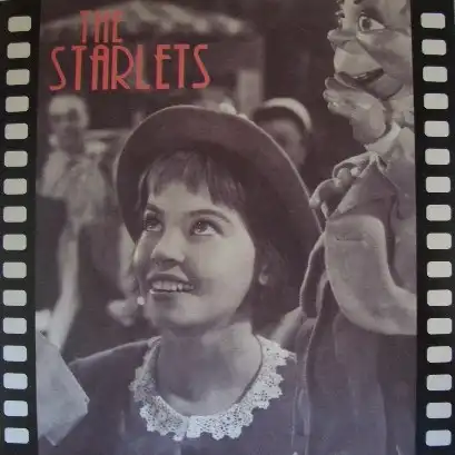 STARLETS / GIVE MY REGARDS TO BETTY FORD