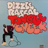 DIZZEE RASCAL / TONGUE N'CHEEK