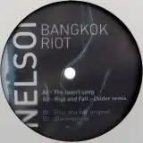 NELSON / BANGKOK RIOT