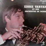 EDDIE VARTAN ET SON ORCHESTRE DE DANSE / SAME
