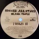 RUGGED ALL STARS / BLACK PEOPLE
