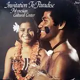 VARIOUS / POLYNESIAN CLUTURAL CENTER - INVITATION TO PARADISE