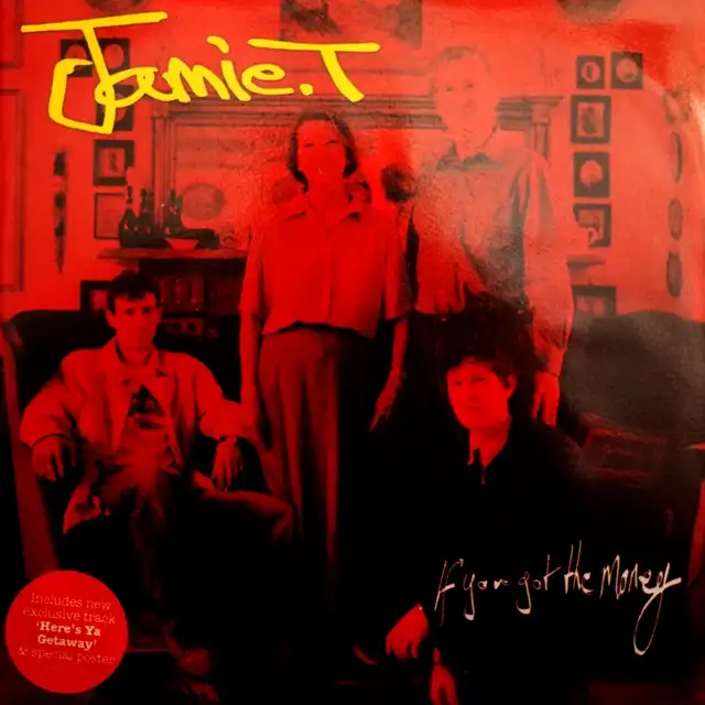 JAMIE.T / IF YOU GOT THE MONEYΥʥ쥳ɥ㥱å ()