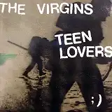 VIRGINS / TEEN LOVERSΥʥ쥳ɥ㥱å ()