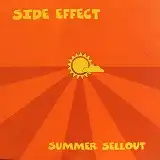 SIDE EFFECT / SUMMER SELLOUT