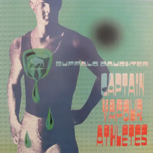 BUFFALO DAUGHTER / CAPTAIN VAPOUR ATHLETESΥʥ쥳ɥ㥱å ()