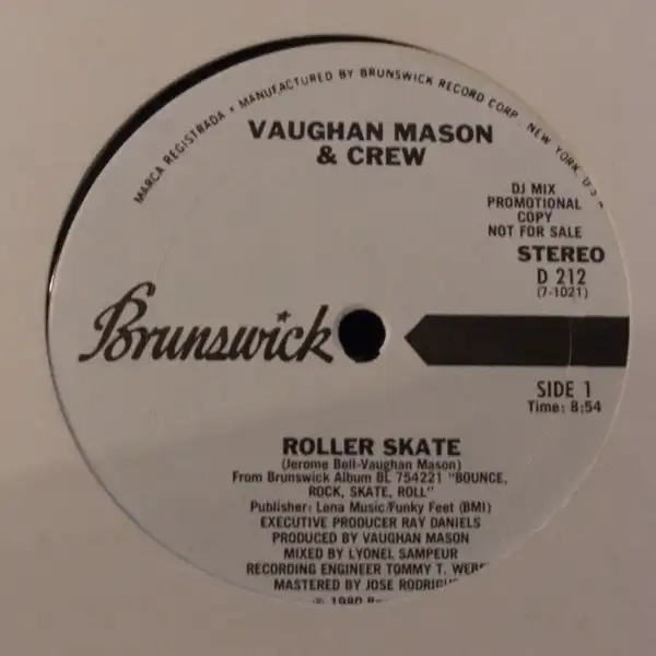 VAUGHAN MASON & CREW / ROLLER SKATE