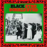DONALD BYRD / BLACK BYRD 