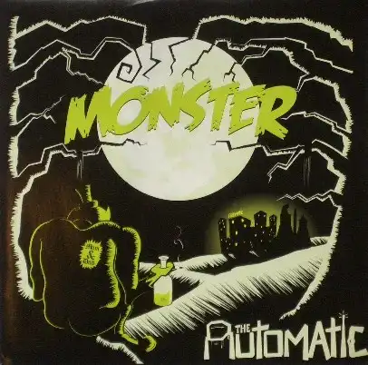 THE AUTOMATICS / MONSTER