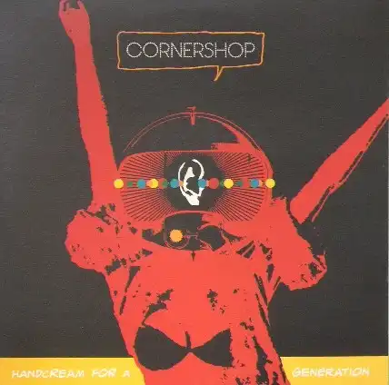 CORNERSHOP / HANDCREAM FOR A GENERATION