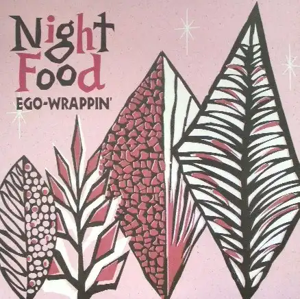 EGO-WRAPPIN' / NIGHT FOODΥʥ쥳ɥ㥱å ()