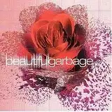 GARBAGE / BEAUTIFUL