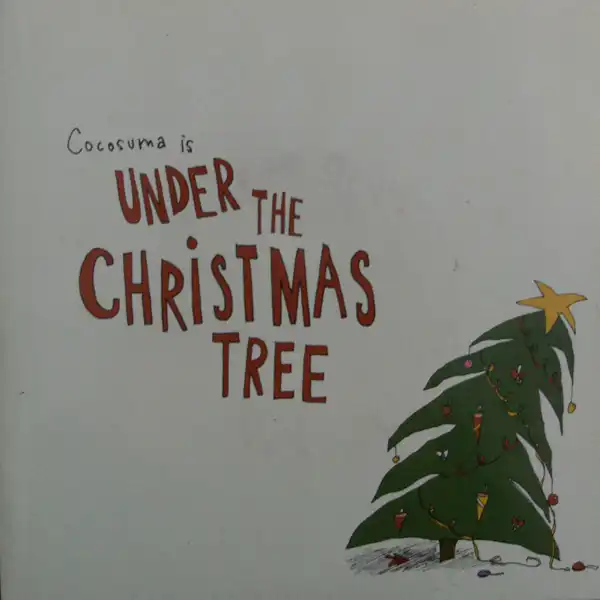 COCOSUMA / UNDER THE CHRISTMAS TREEΥʥ쥳ɥ㥱å ()