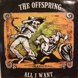 OFFSPRING / ALL I WANT