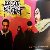 SOULS OF MISCHIEF / 93 ' TIL INFINITY