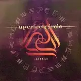 A PERFECT CIRCLE / 3 LIBRAS 