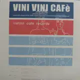 INSTANT CAFE RECORDS / VINI VINI CAFE