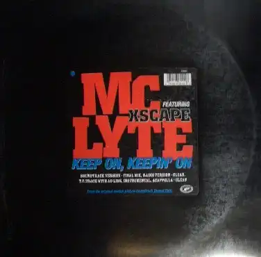 MC LYTE FEAT XSCAPE / KEEP ON KEEP IN  '  ON