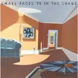 SMALL FACES / 78 IN THE SHADEΥʥ쥳ɥ㥱å ()