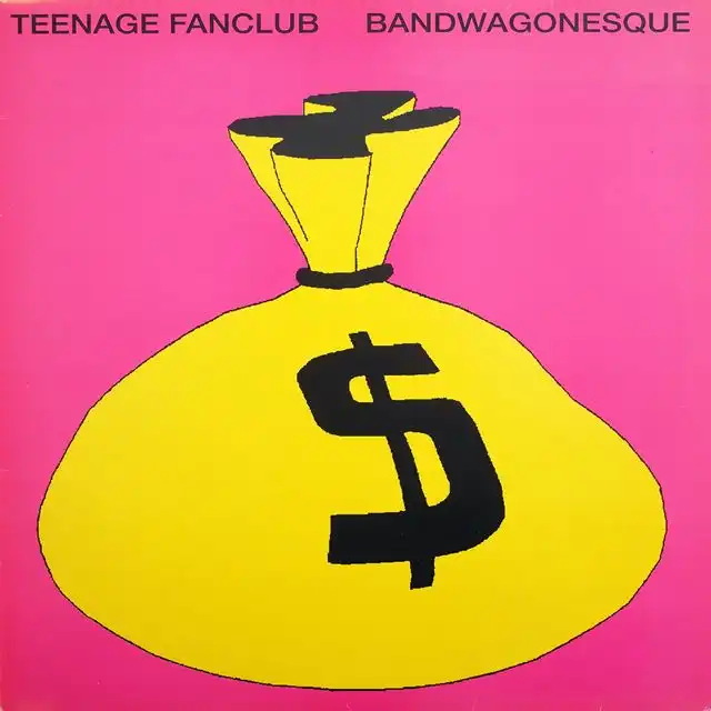 TEENAGE FANCLUB / BANDWAGONESQUE